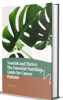 The Essential Nutrition Gide for Cancer Patients